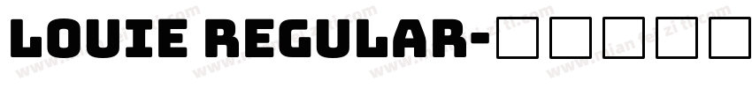 Louie Regular字体转换